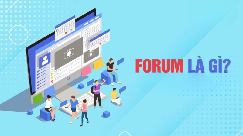Forum là gì? Hướng dẫn chi tiết cách tạo một forum miễn phí Forum là gì? Hướng dẫn chi tiết cách tạo một forum miễn phí