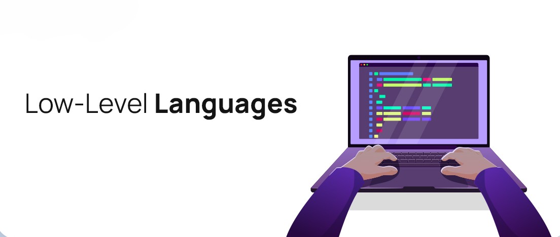 Ngôn ngữ lập trình bậc thấp là gì? Ngôn ngữ lập trình bậc thấp là gì?