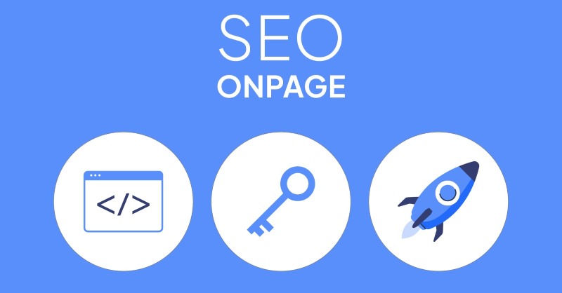 SEO Onpage là gì? SEO Onpage là gì?