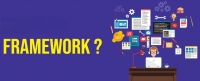 Framework là gì? Các loại framework phổ biến hiện nay