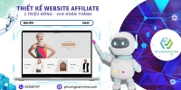 Thiết kế website affiliate tạo nền tảng MMO hiệu quả